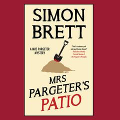 Mrs Pargeter's Patio Audiobook, by Simon Brett