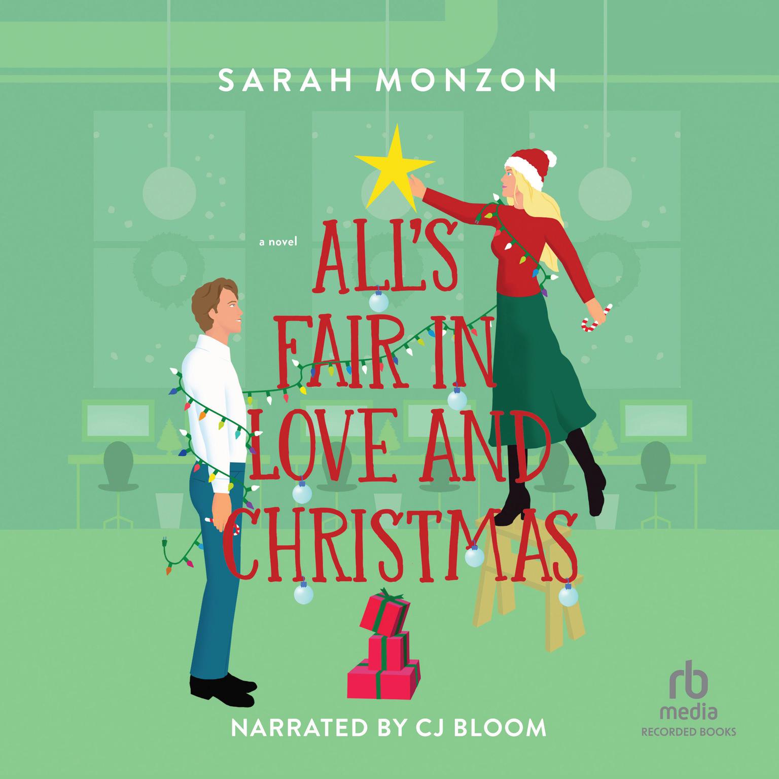 Alls Fair in Love and Christmas Audiobook, by Sarah Monzon