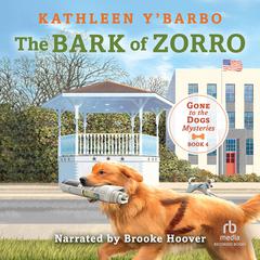 Bark of Zorro Audiobook, by Kathleen Y'Barbo