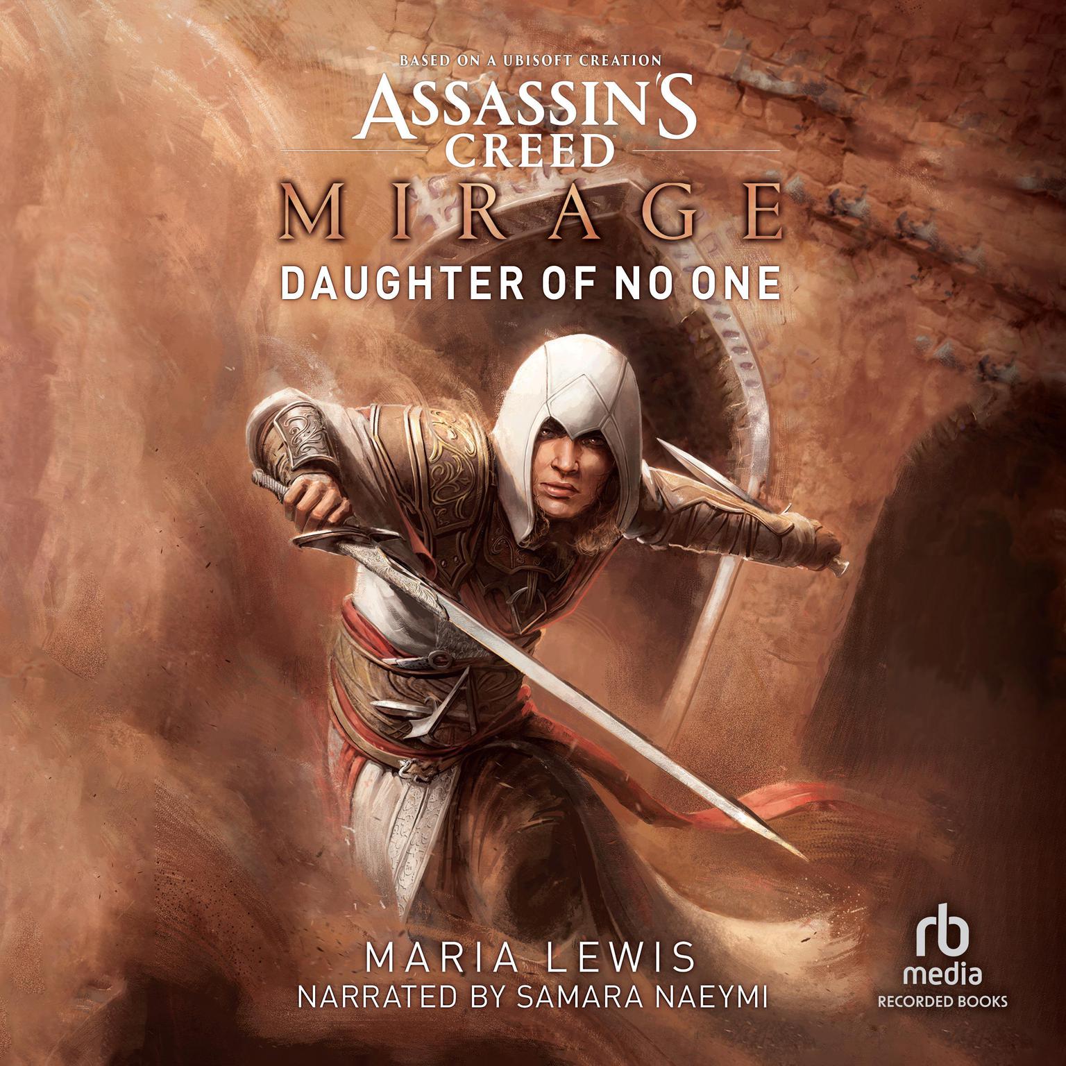 Assassins Creed: Mirage: Daughter of No One Audiobook, by Maria Lewis
