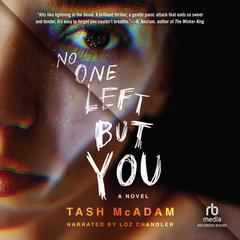 No One Left But You Audiobook, by Tash McAdam