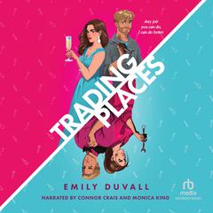 Trading Places Audiobook, by Emily Duvall