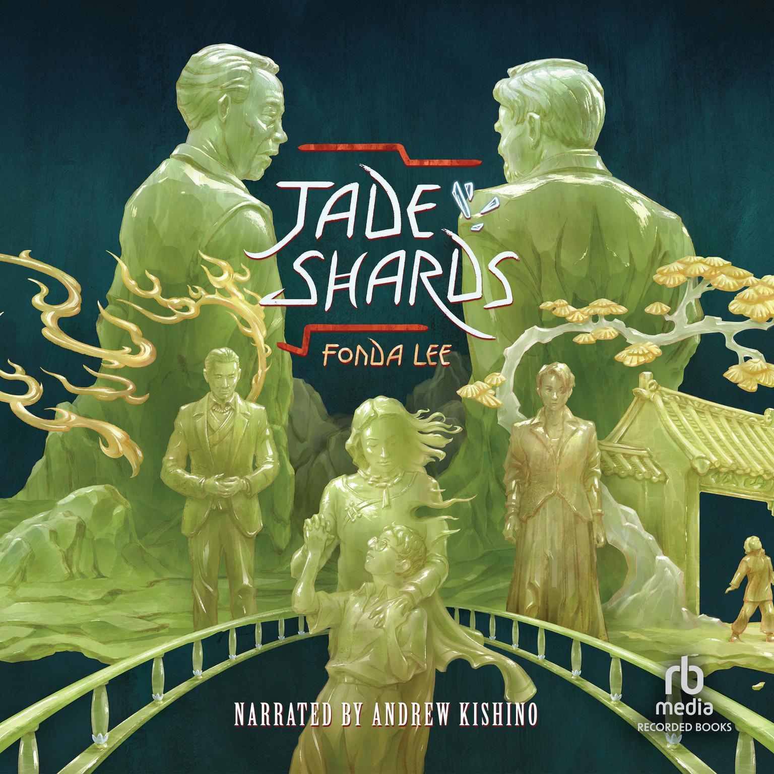 Jade Shards: Stories Audiobook, by Fonda Lee
