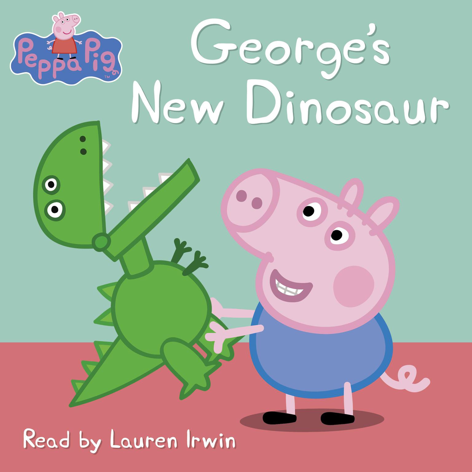 Georges New Dinosaur (Peppa Pig) Audiobook, by Neville Astley