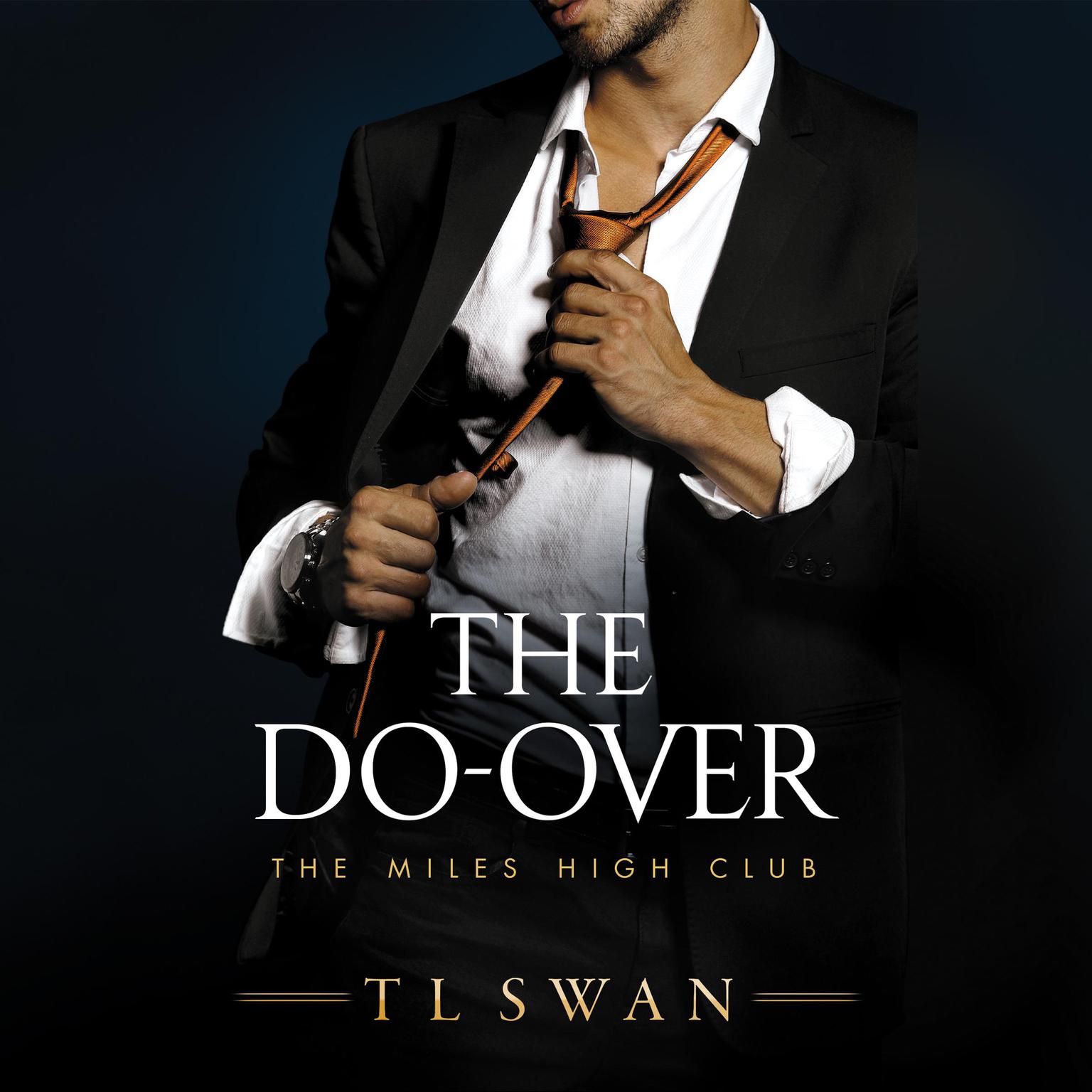 The Do-Over Audiobook, by T. L. Swan
