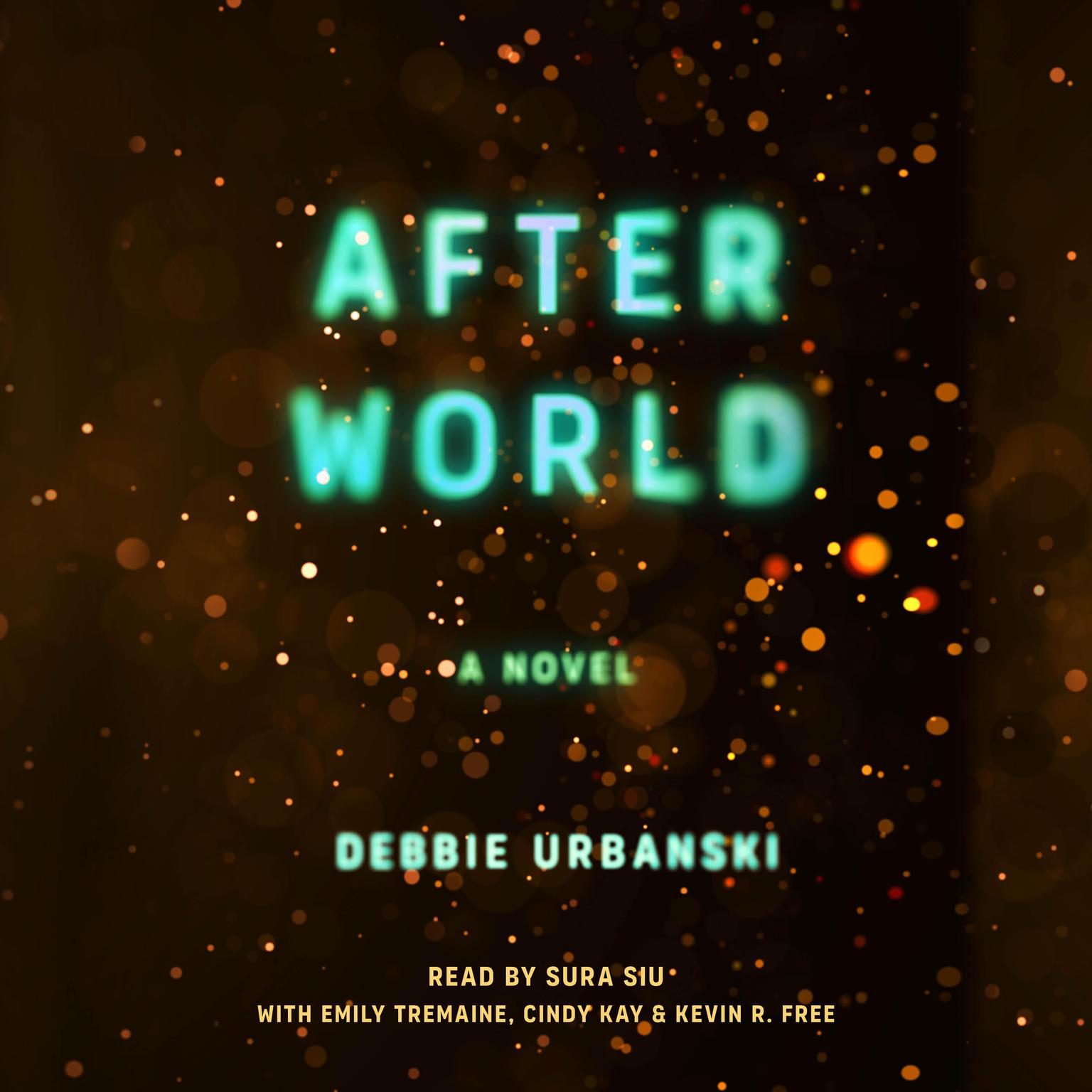 After World: A Novel Audiobook, by Debbie Urbanski