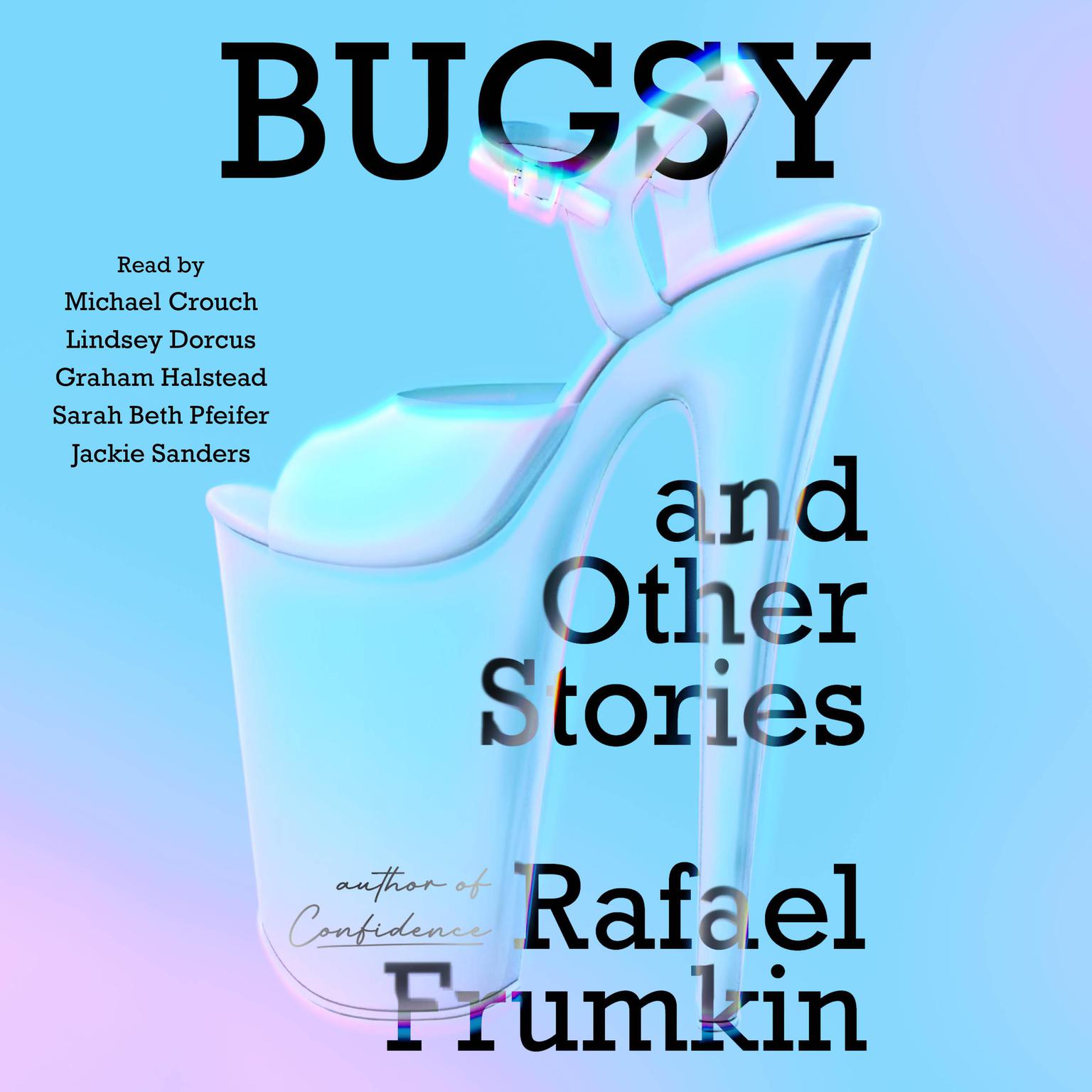 Bugsy & Other Stories Audiobook, by Rafael Frumkin