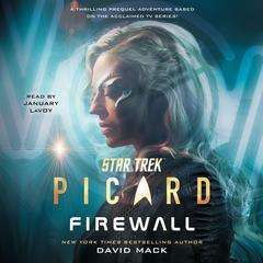 Star Trek: Picard: Firewall Audiobook, by David Mack