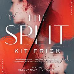 The Split Audiobook, by Kit Frick