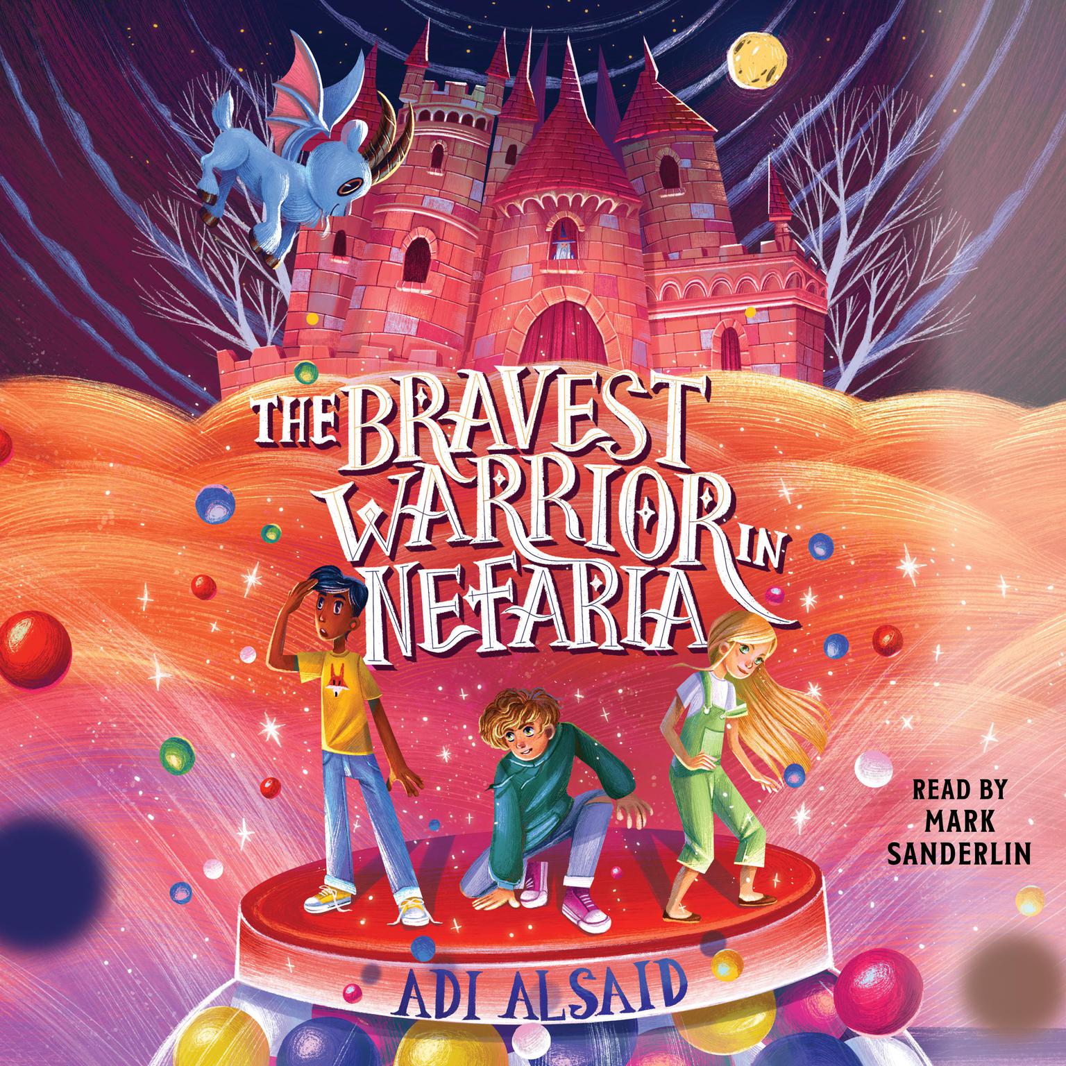 The Bravest Warrior in Nefaria Audiobook, by Adi Alsaid