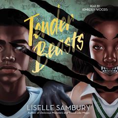 Tender Beasts Audiobook, by Liselle Sambury