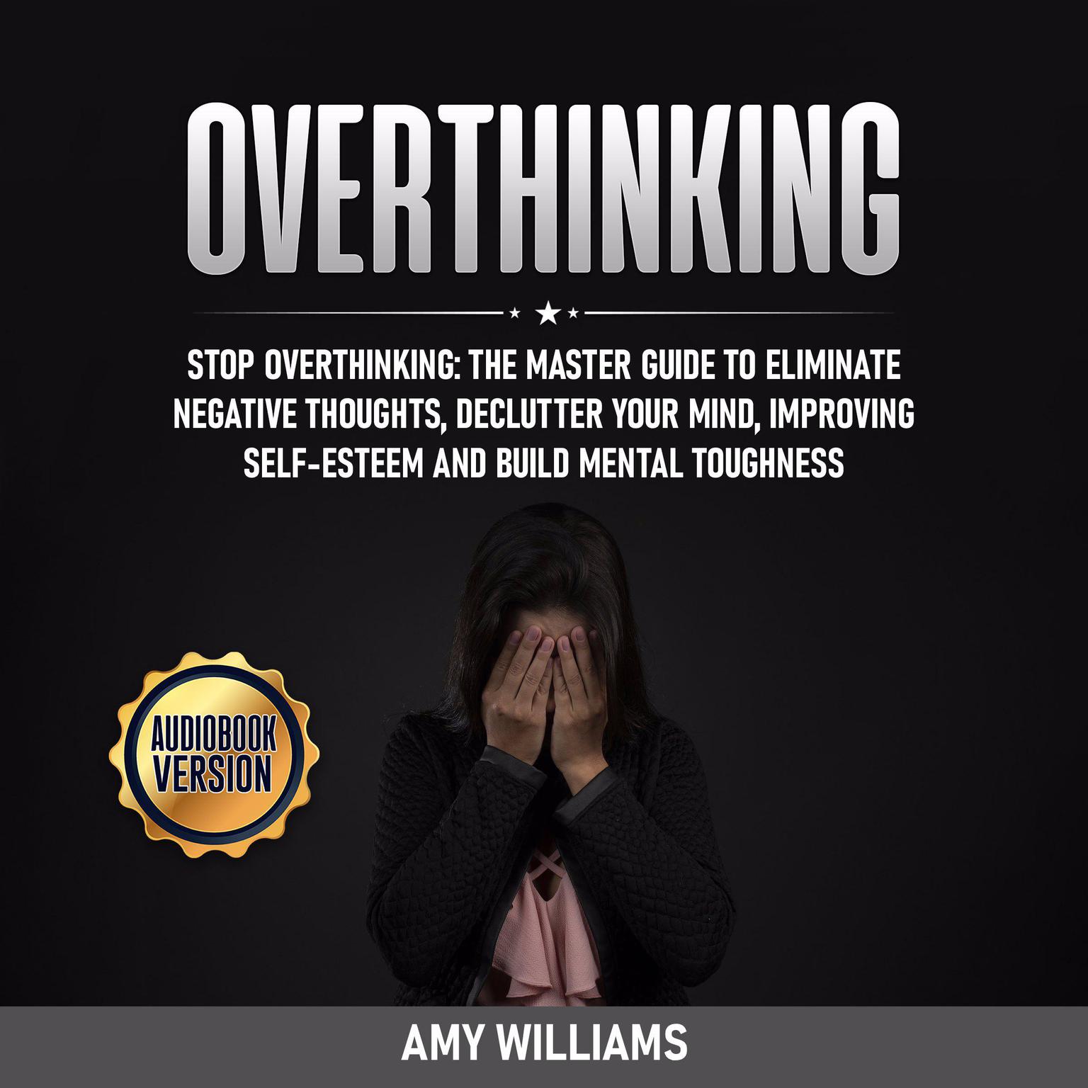 Overthinking Audiobook, by Amy Williams