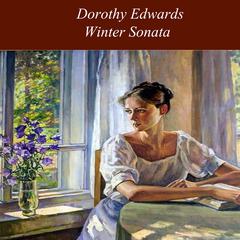 Winter Sonata Audiobook, by Dorothy Edwards