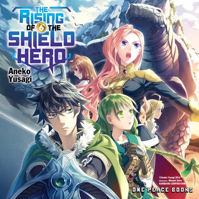 The Rising of the Shield Hero Volume 09 by Aneko Yusagi