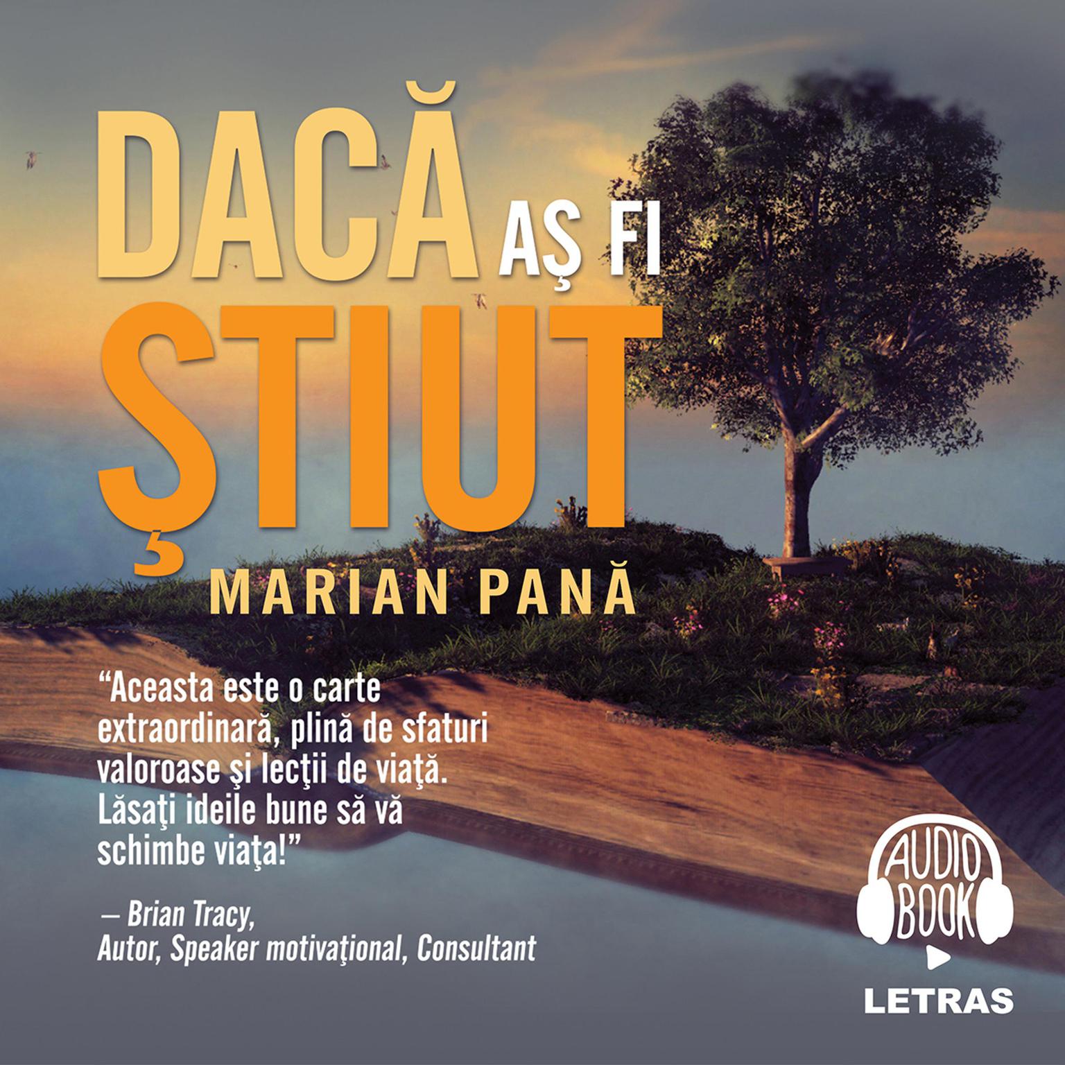 Daca as fi stiut Audiobook, by Marian Pana