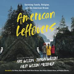 American Leftovers Audiobook, by Eric Wilson