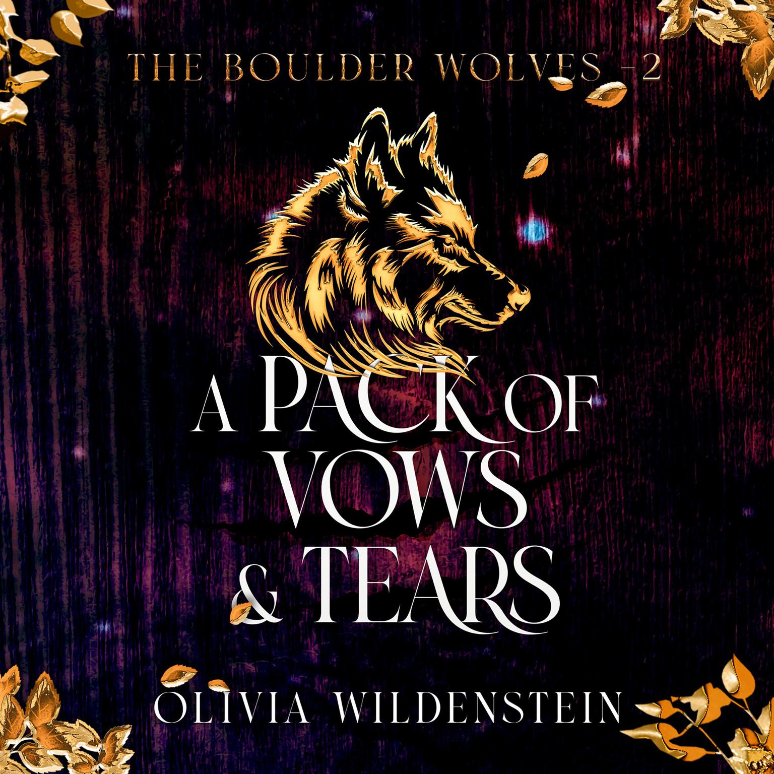 A Pack of Vows and Tears Audiobook, by Olivia Wildenstein