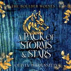 A Pack of Storms and Stars Audiobook, by Olivia Wildenstein