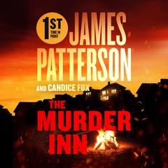The Murder Inn: From the Author of The Summer House Audiobook, by James Patterson