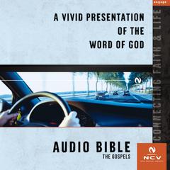 Audio Bible - New Century Version, NCV: The Gospels Audiobook, by Thomas Nelson