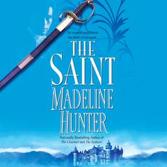 The Saint Audiobook, by Madeline Hunter