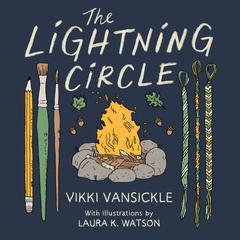 The Lightning Circle Audiobook, by Vikki VanSickle