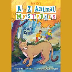 A to Z Animal Mysteries #3: Cougar Clues Audiobook, by Ron Roy