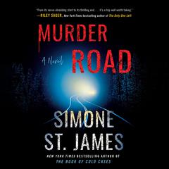 Murder Road Audiobook, by Simone St. James
