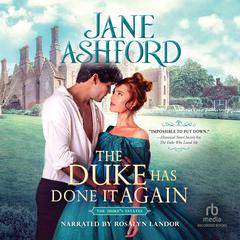 The Duke Has Done It Again Audiobook, by Jane Ashford