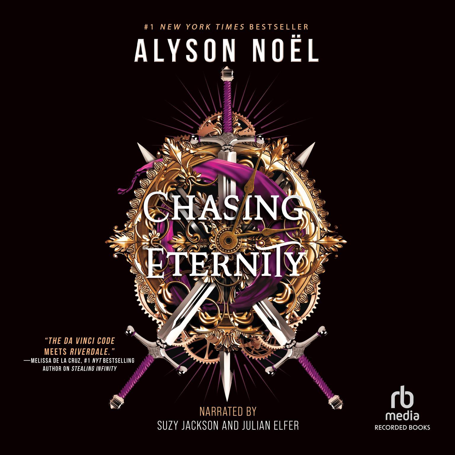 Chasing Eternity Audiobook, by Alyson Noël