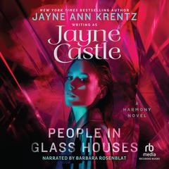 People in Glass Houses Audiobook, by Jayne Ann Krentz
