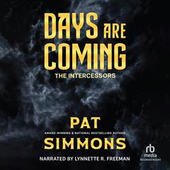 Days Are Coming Audiobook, by Pat Simmons
