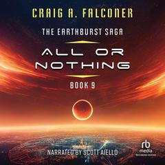 All Or Nothing Audiobook, by Craig A. Falconer