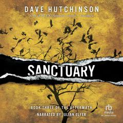 Sanctuary Audiobook, by Dave Hutchinson