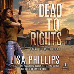 Dead to Rights Audibook, by 