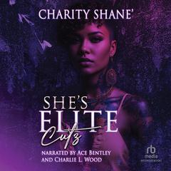 Shes Elite Cutz Audiobook, by Charity Shane