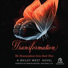 Transformation Audiobook, by Bailey West