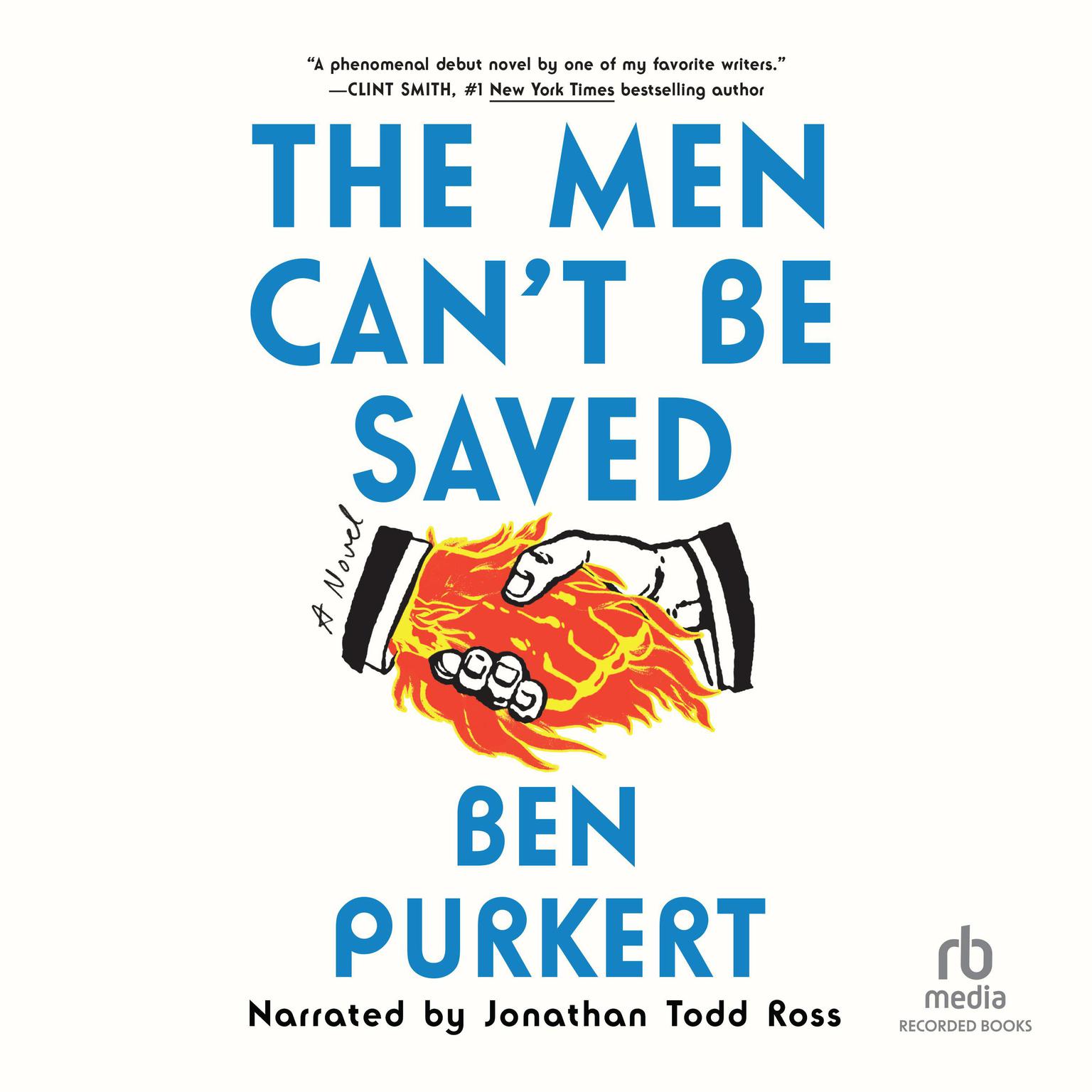 The Men Cant Be Saved Audiobook, by Ben Purkert