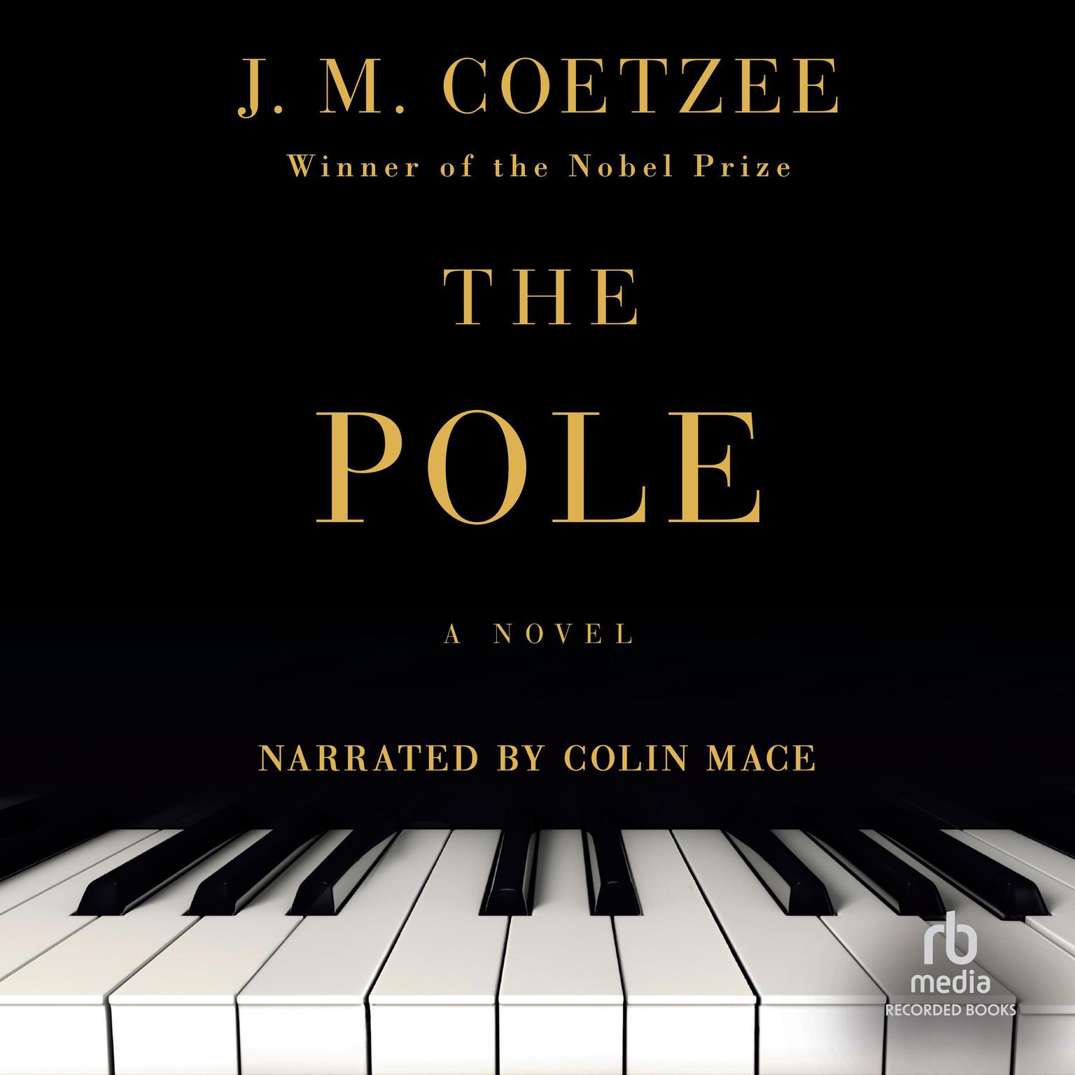 The Pole Audiobook, by J. M. Coetzee