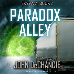 Paradox Alley Audiobook, by John DeChancie