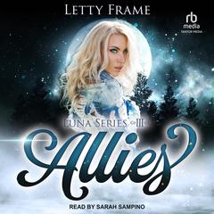 Allies Audiobook, by Letty Frame