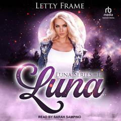 Luna Audiobook, by Letty Frame