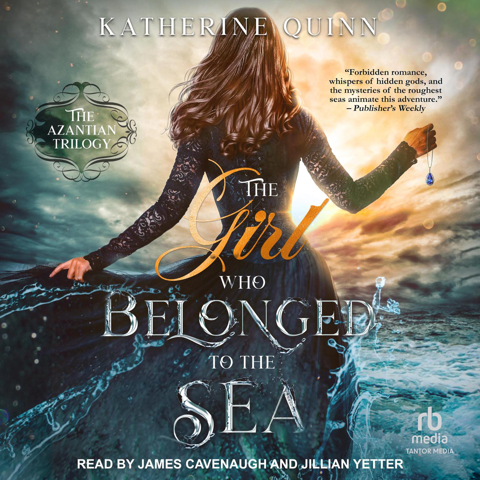 The Girl Who Belonged to the Sea Audiobook, by Katherine Quinn