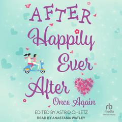 After Happily Ever After Once Again Audiobook, by Astrid Ohletz