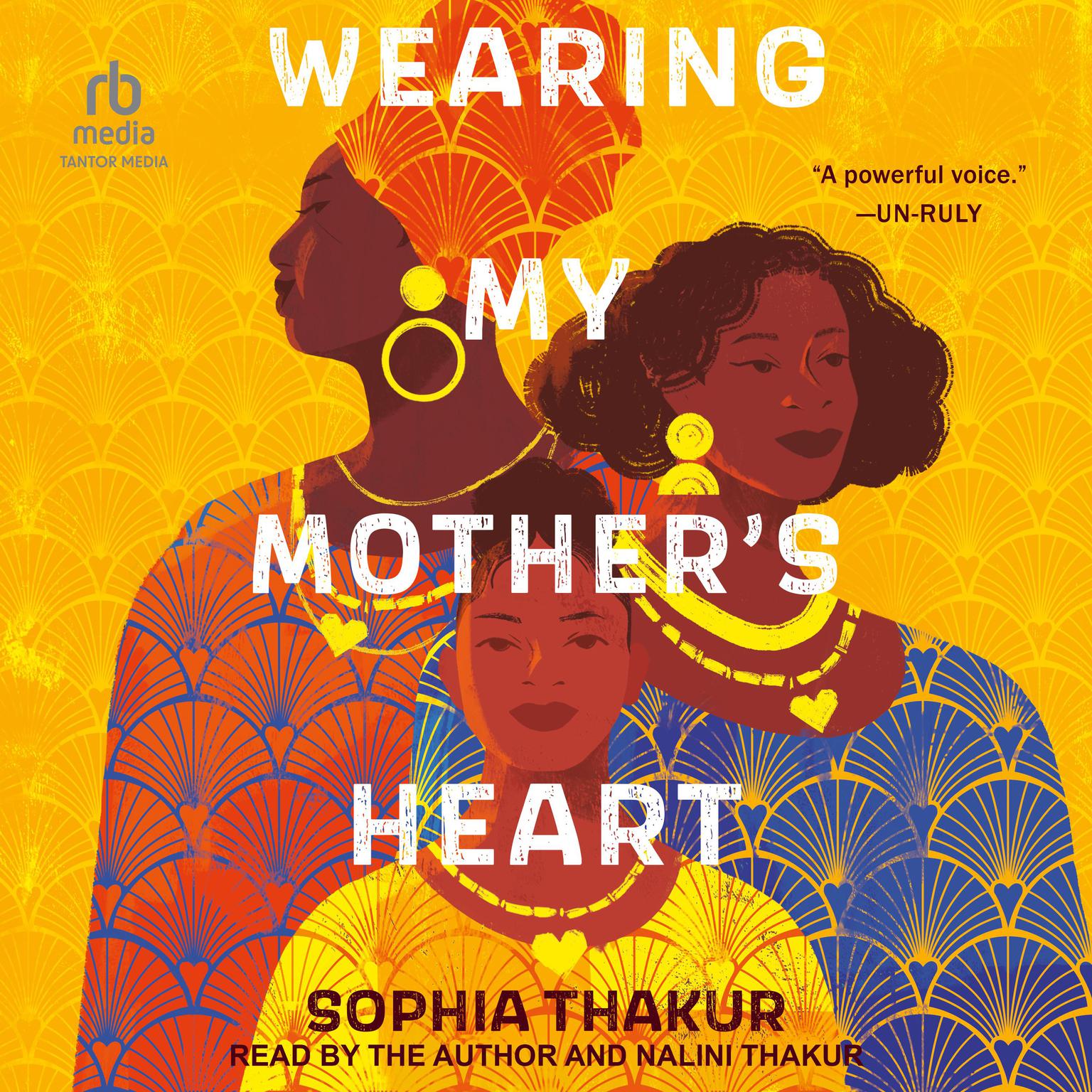 Wearing My Mothers Heart Audiobook, by Sophia Thakur