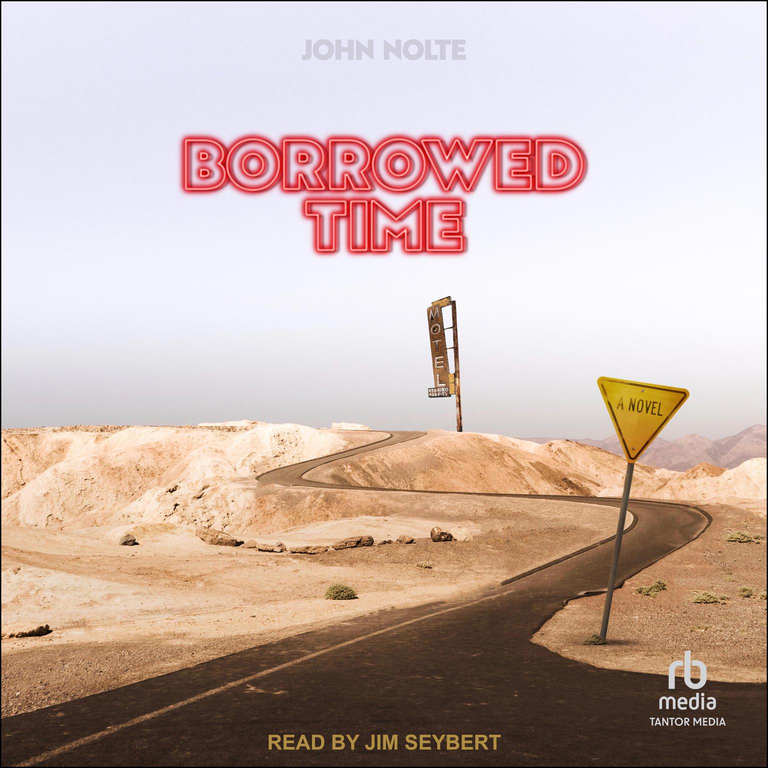 Borrowed Time Audiobook, by John Nolte