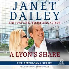 A Lyons Share Audiobook, by Janet Dailey