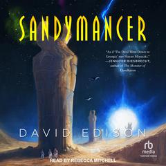 Sandymancer Audiobook, by David Edison