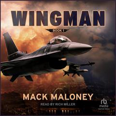 Wingman Audiobook, by Mack Maloney