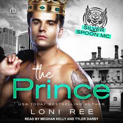 The Prince Audiobook, by Loni Ree